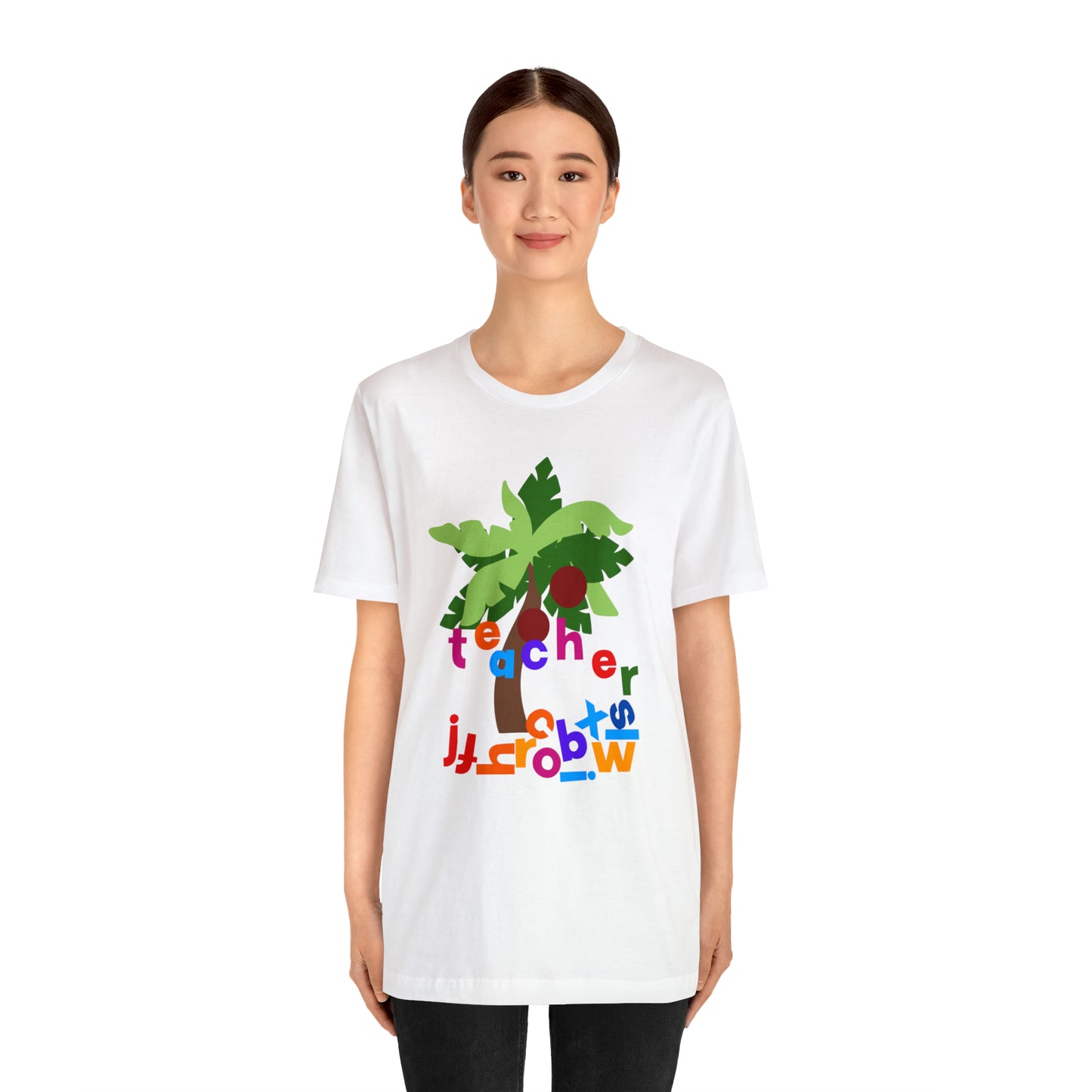 Chicka Chicka Teacher Unisex Jersey Short Sleeve Tee
