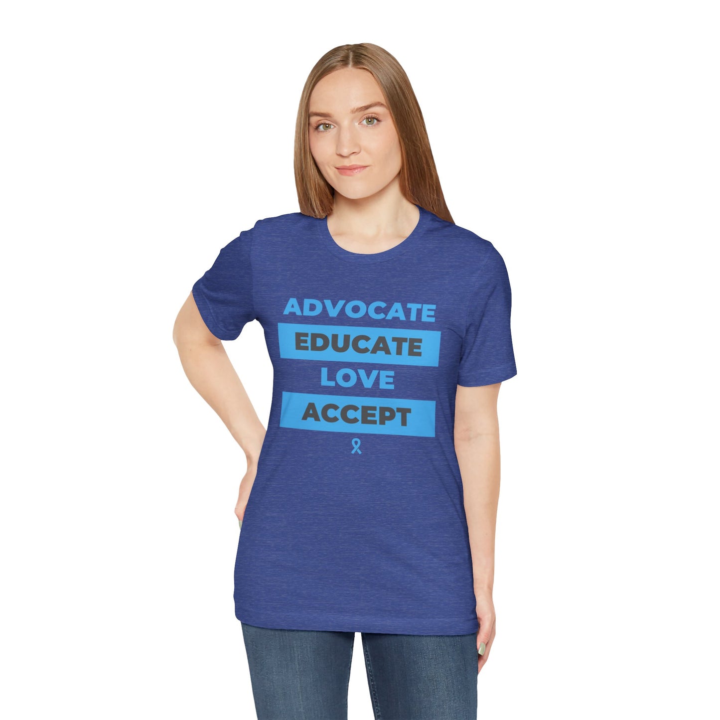 Advocate Educate Love Accept Unisex Jersey Short Sleeve Tee