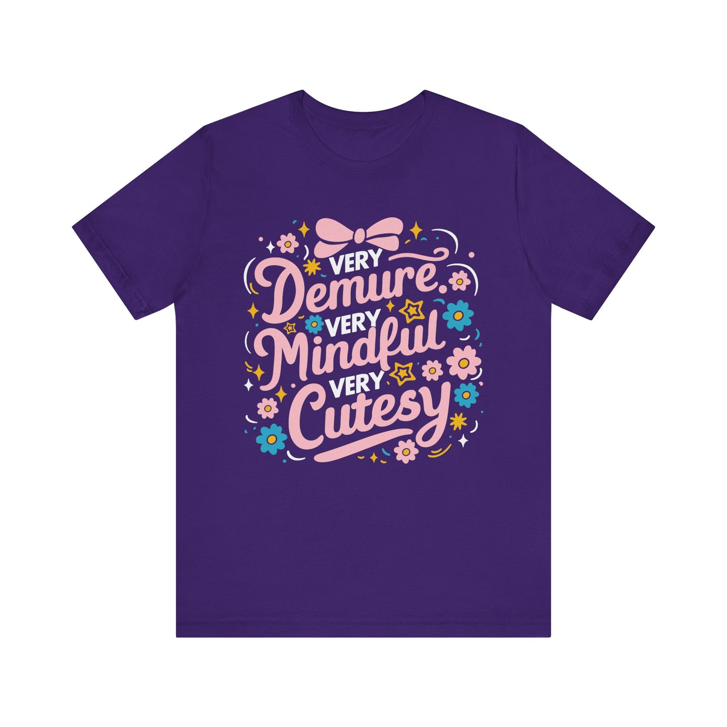 Very Demure Very Mindful Very Cutesy Tee