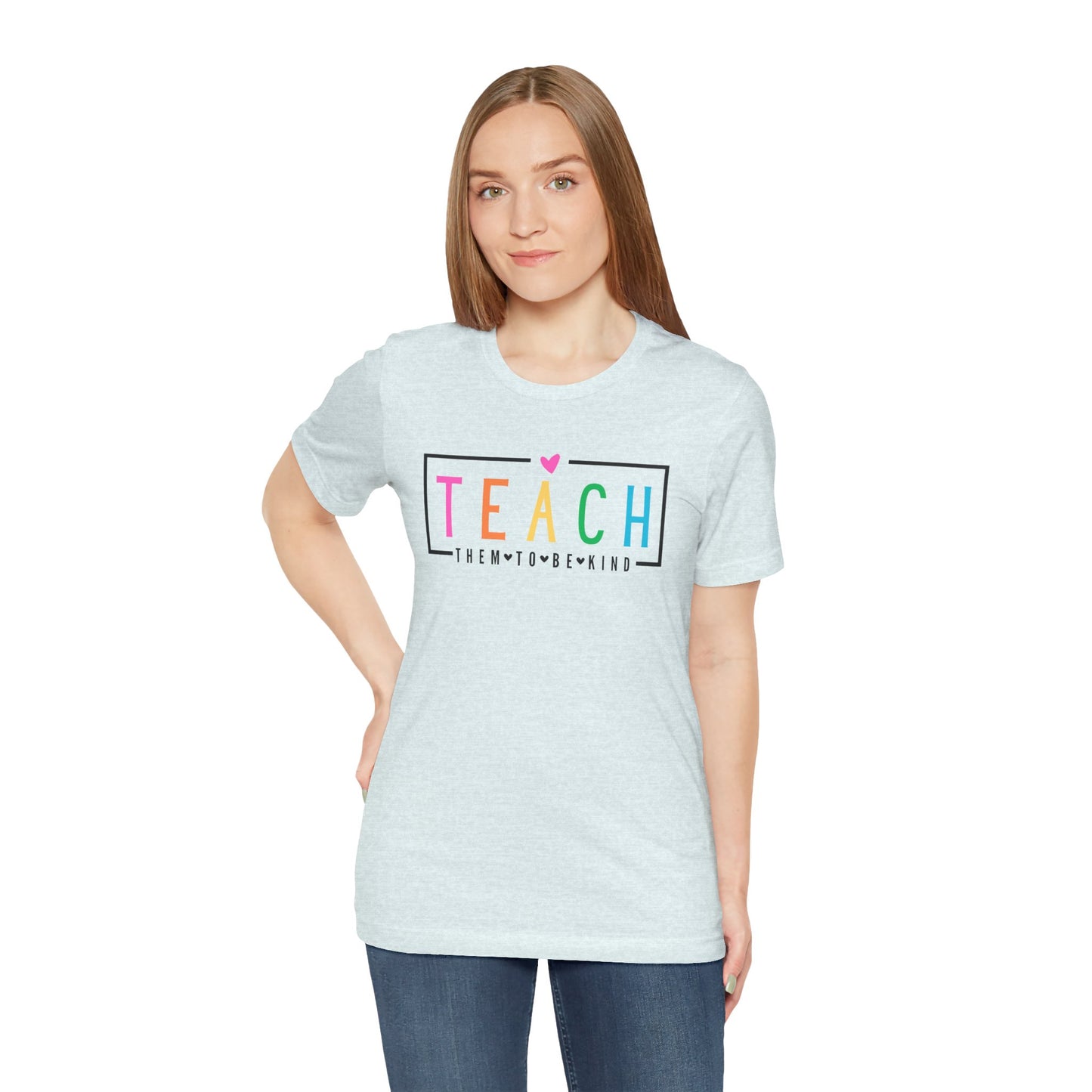 Teach Them To Be Kind Unisex Jersey Short Sleeve Tee