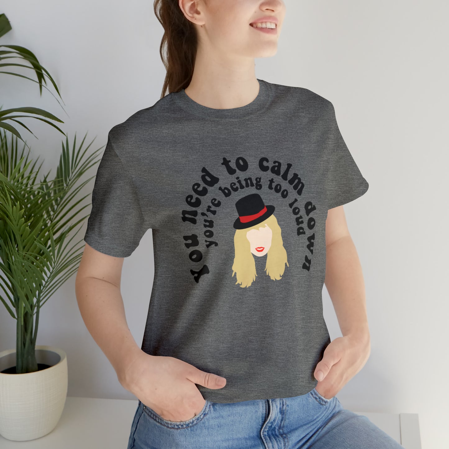 You Need to Calm Down Unisex Jersey Short Sleeve Tee