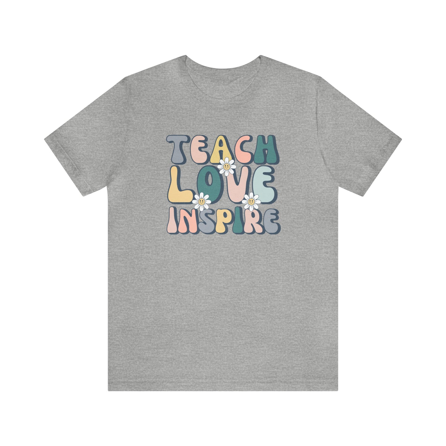 Teach Love Inspire Unisex Jersey Short Sleeve Tee