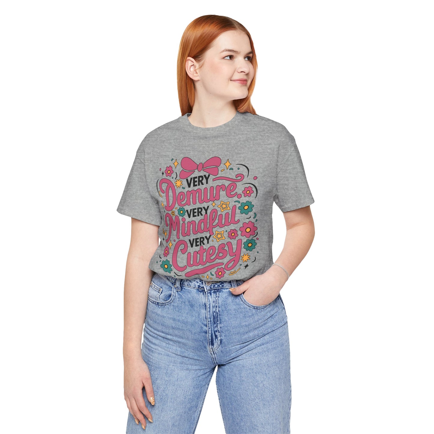 Very Demure Very Mindful Very Cutesy Tee