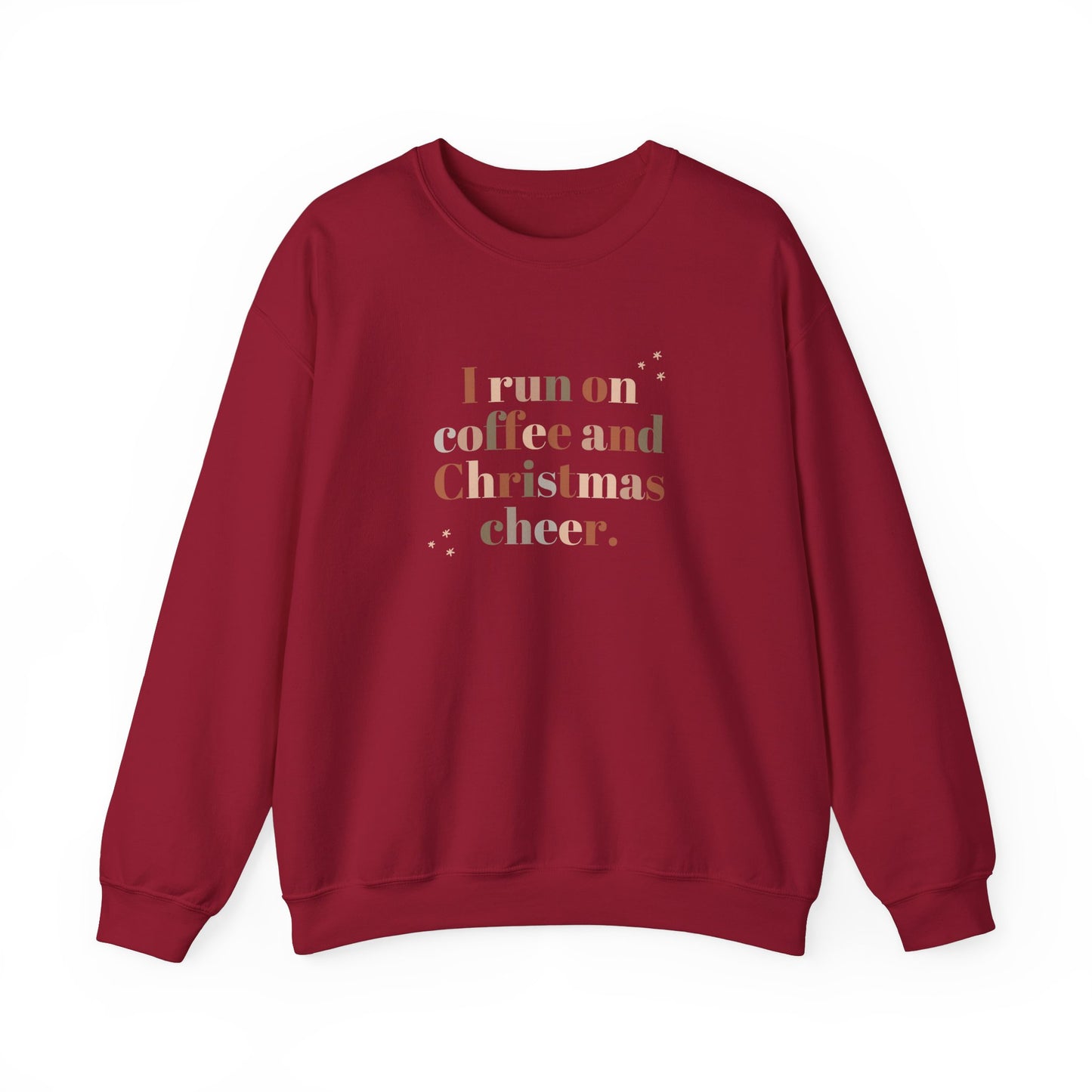 I Run on Coffee & Christmas Cheer Sweatshirt