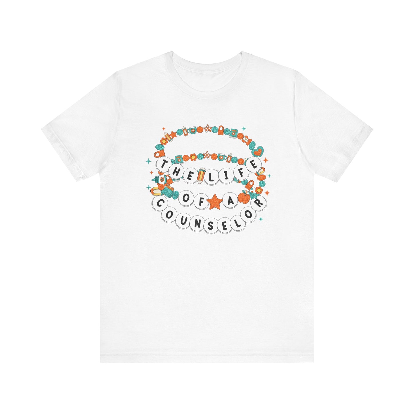 The Life of a Counselor Tee