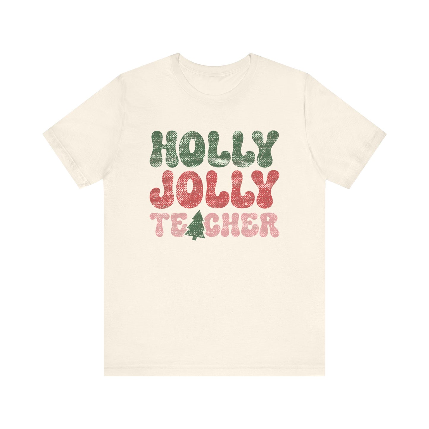Holly Jolly Teacher Tee - Faded Text