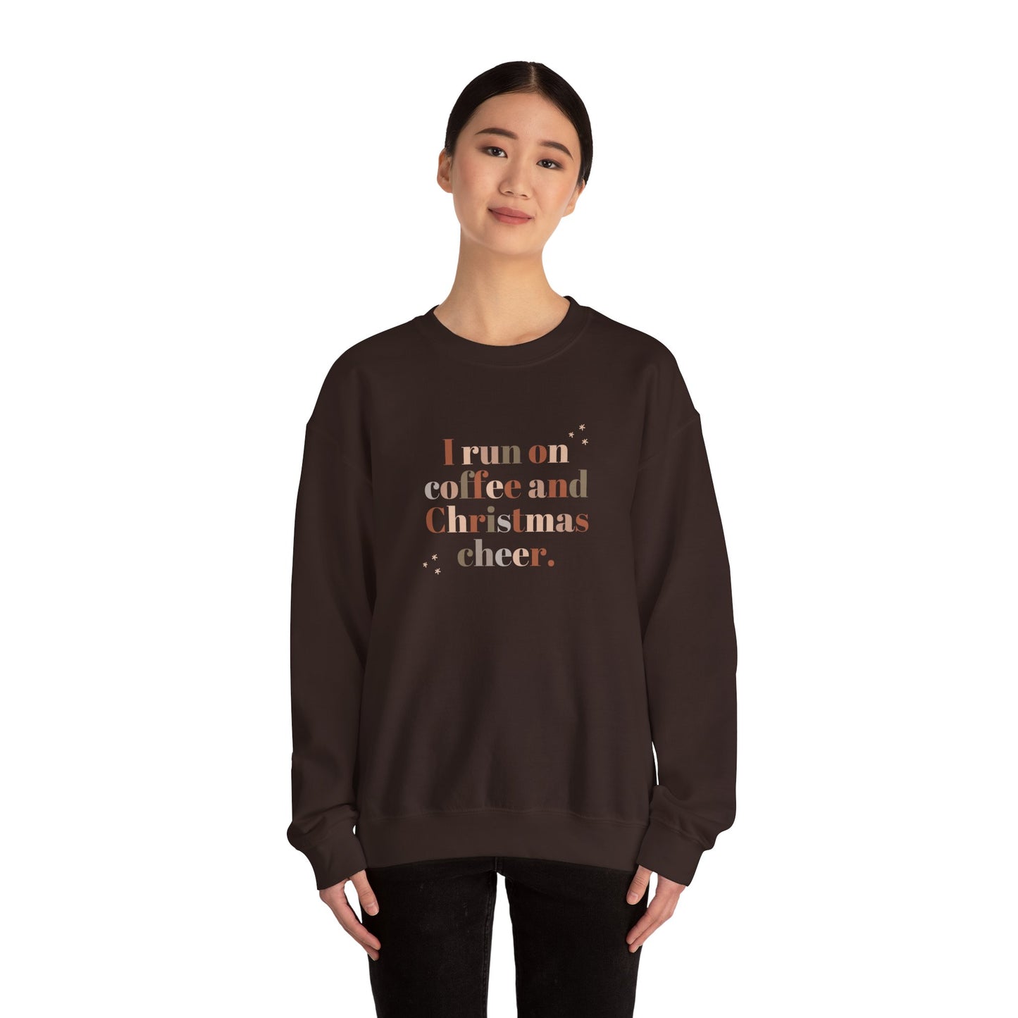 I Run on Coffee & Christmas Cheer Sweatshirt