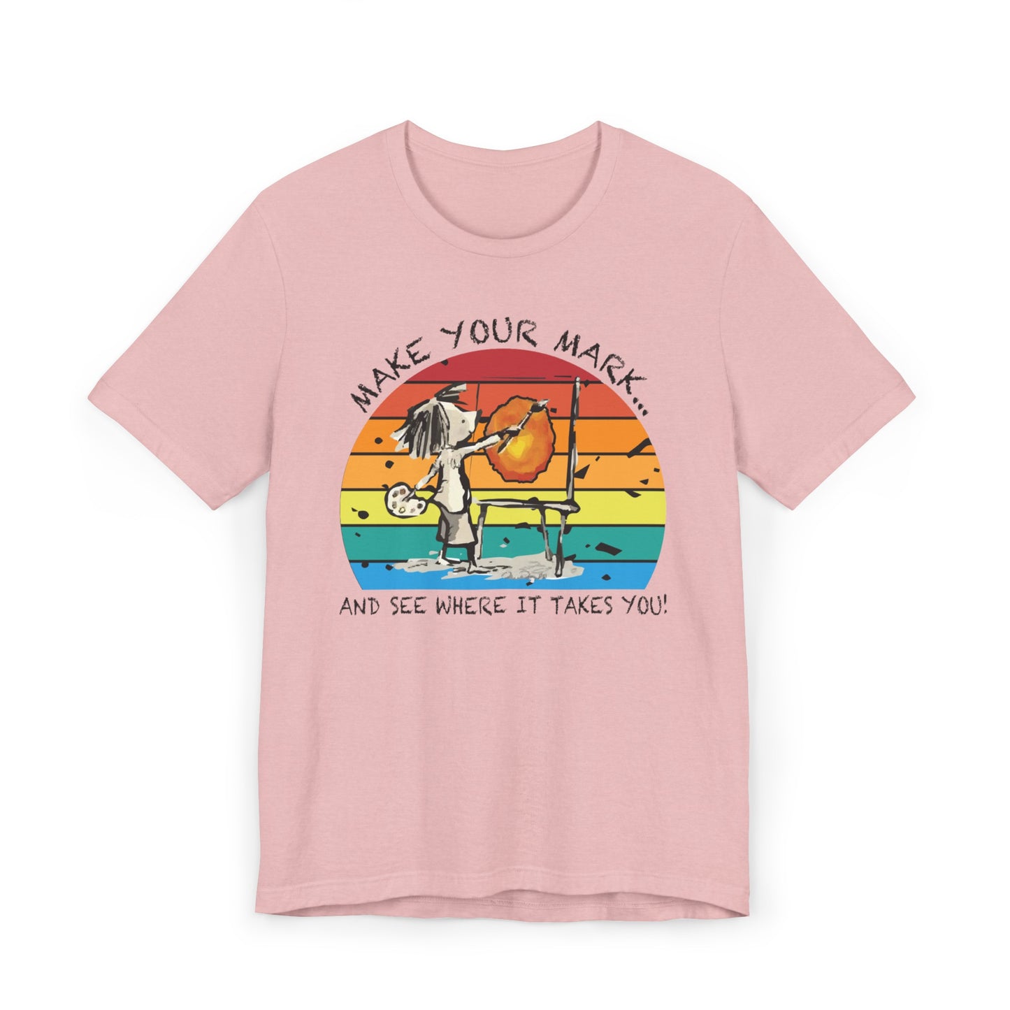 Make Your Mark Tee