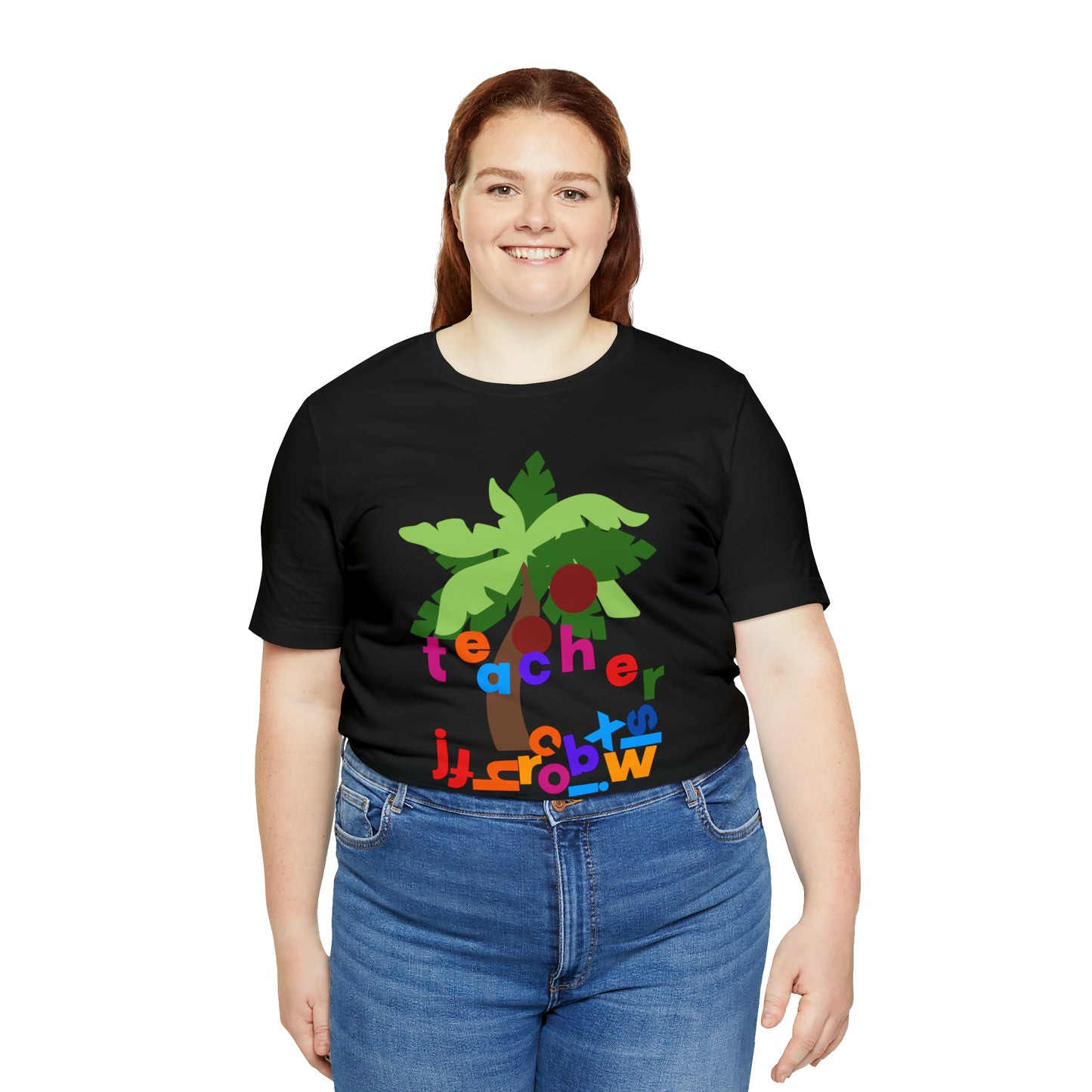 Chicka Chicka Teacher Unisex Jersey Short Sleeve Tee