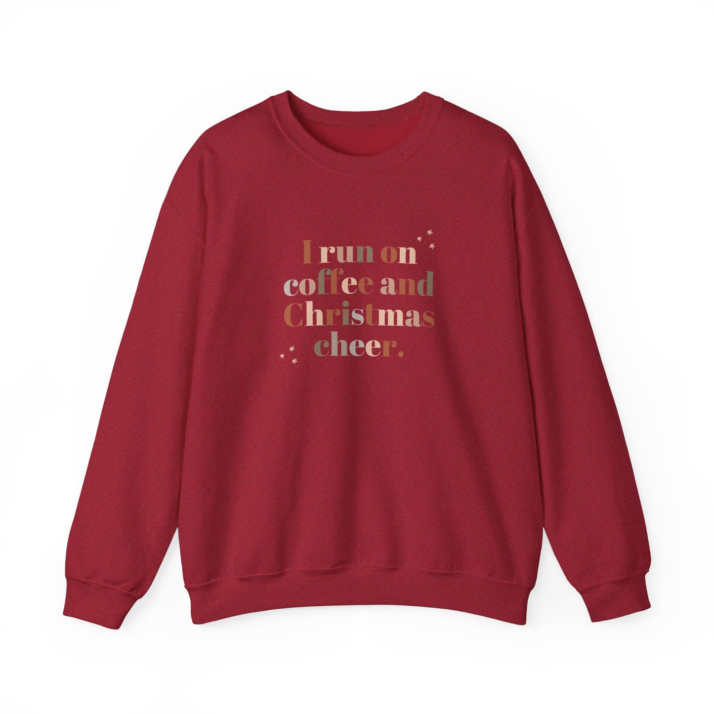 I Run on Coffee & Christmas Cheer Sweatshirt