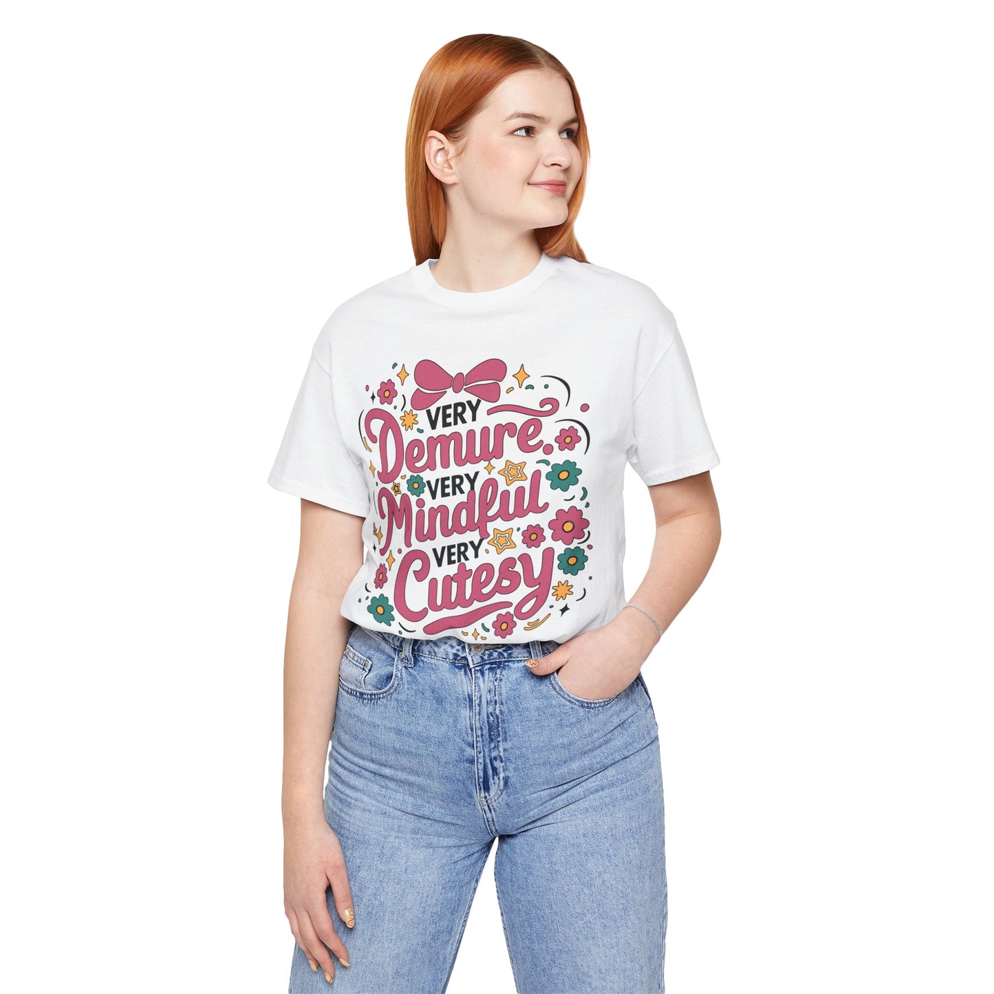 Very Demure Very Mindful Very Cutesy Tee