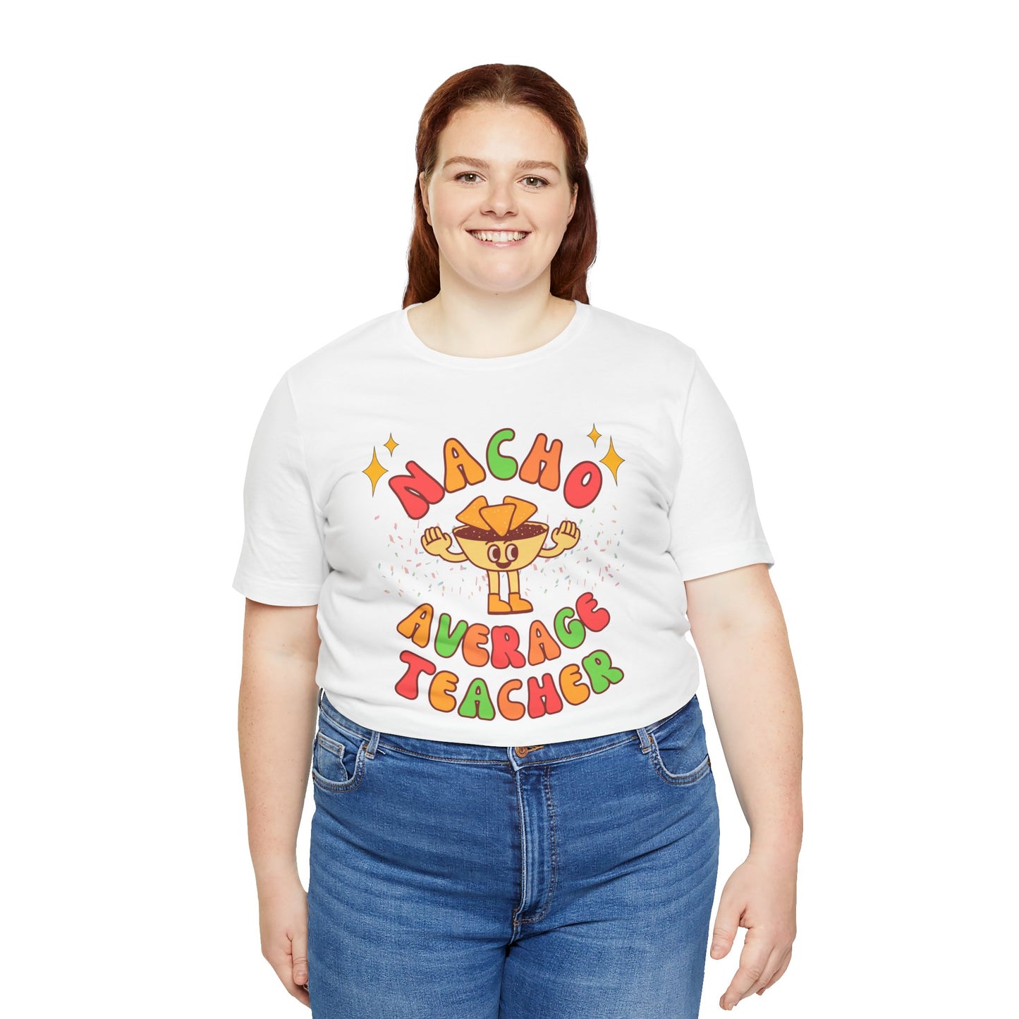 Nacho Average Teacher Tee