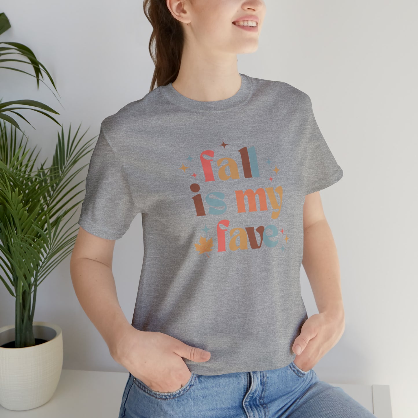 Fall is My Fave Unisex Jersey Short Sleeve Tee