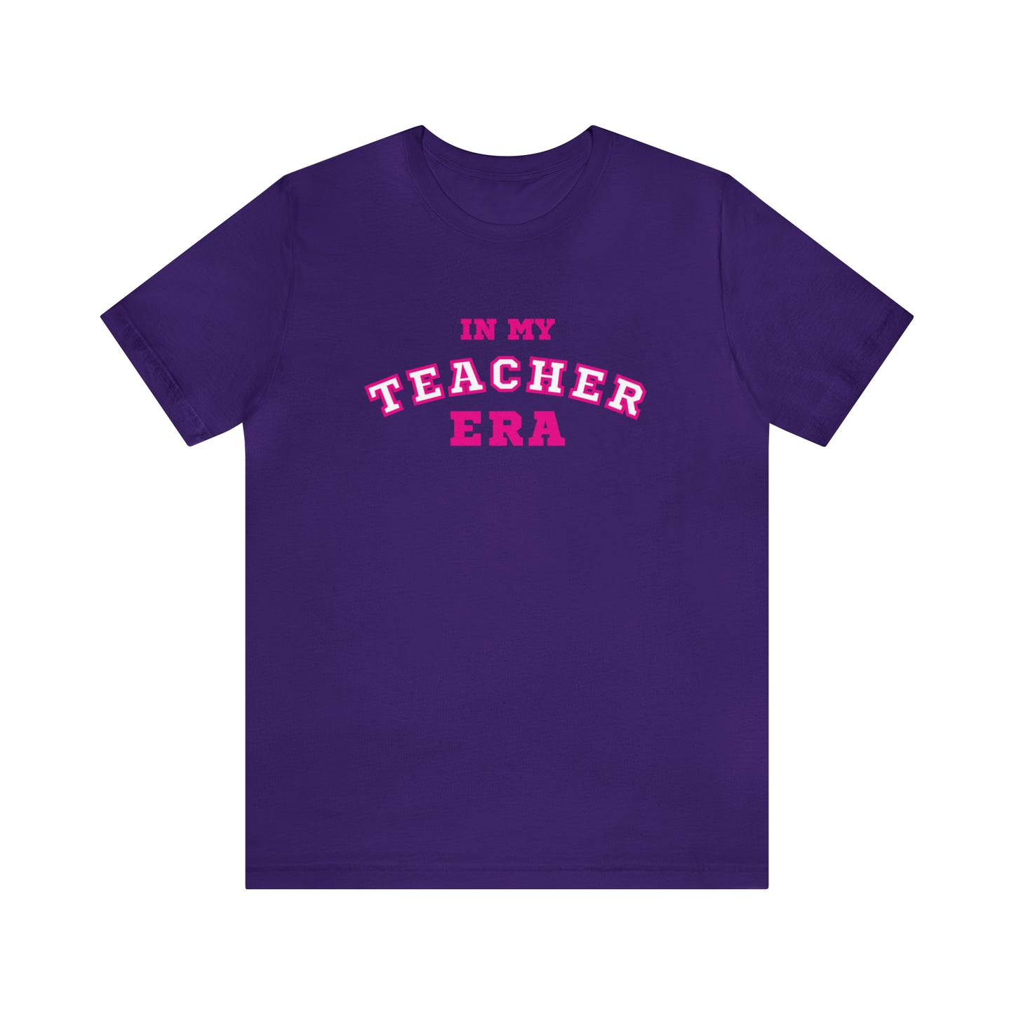 In My Teacher Era Varsity Tee