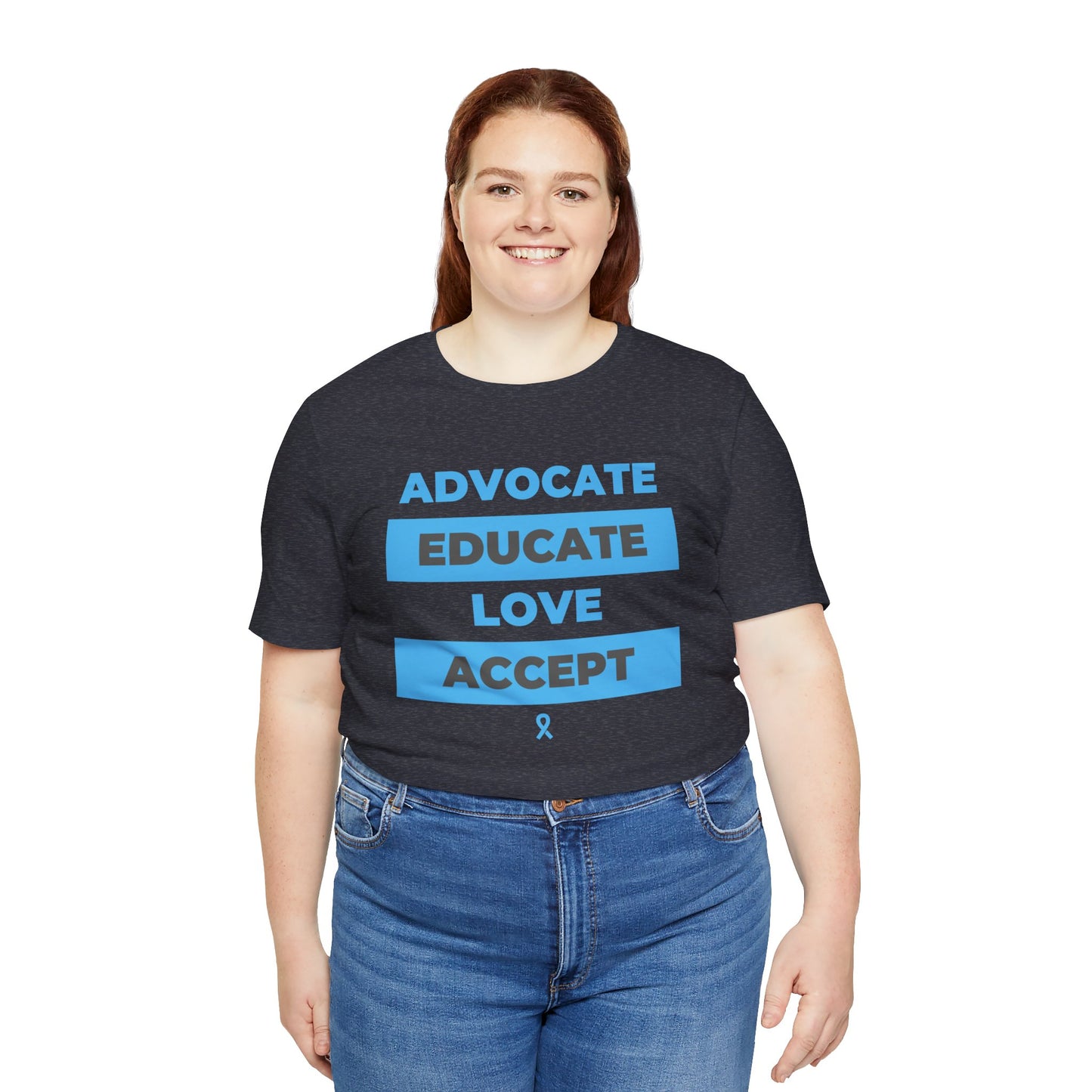 Advocate Educate Love Accept Unisex Jersey Short Sleeve Tee