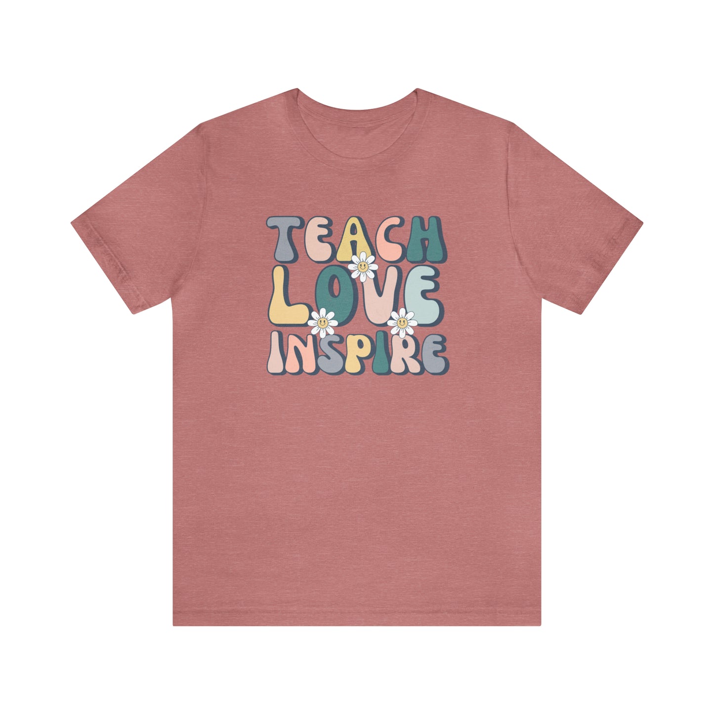 Teach Love Inspire Unisex Jersey Short Sleeve Tee