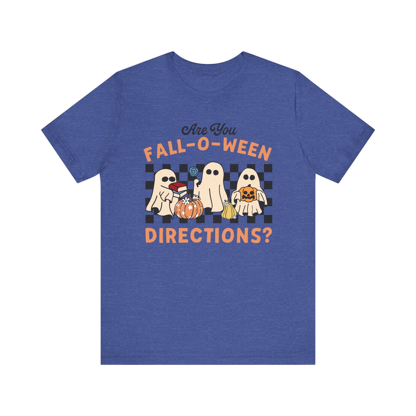 Are You Falloween Directions Tee