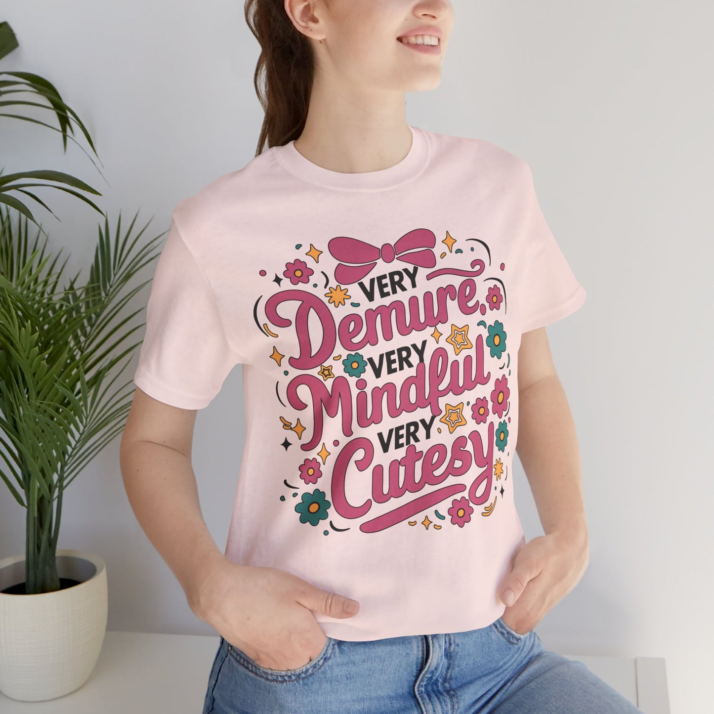 Very Demure Very Mindful Very Cutesy Tee