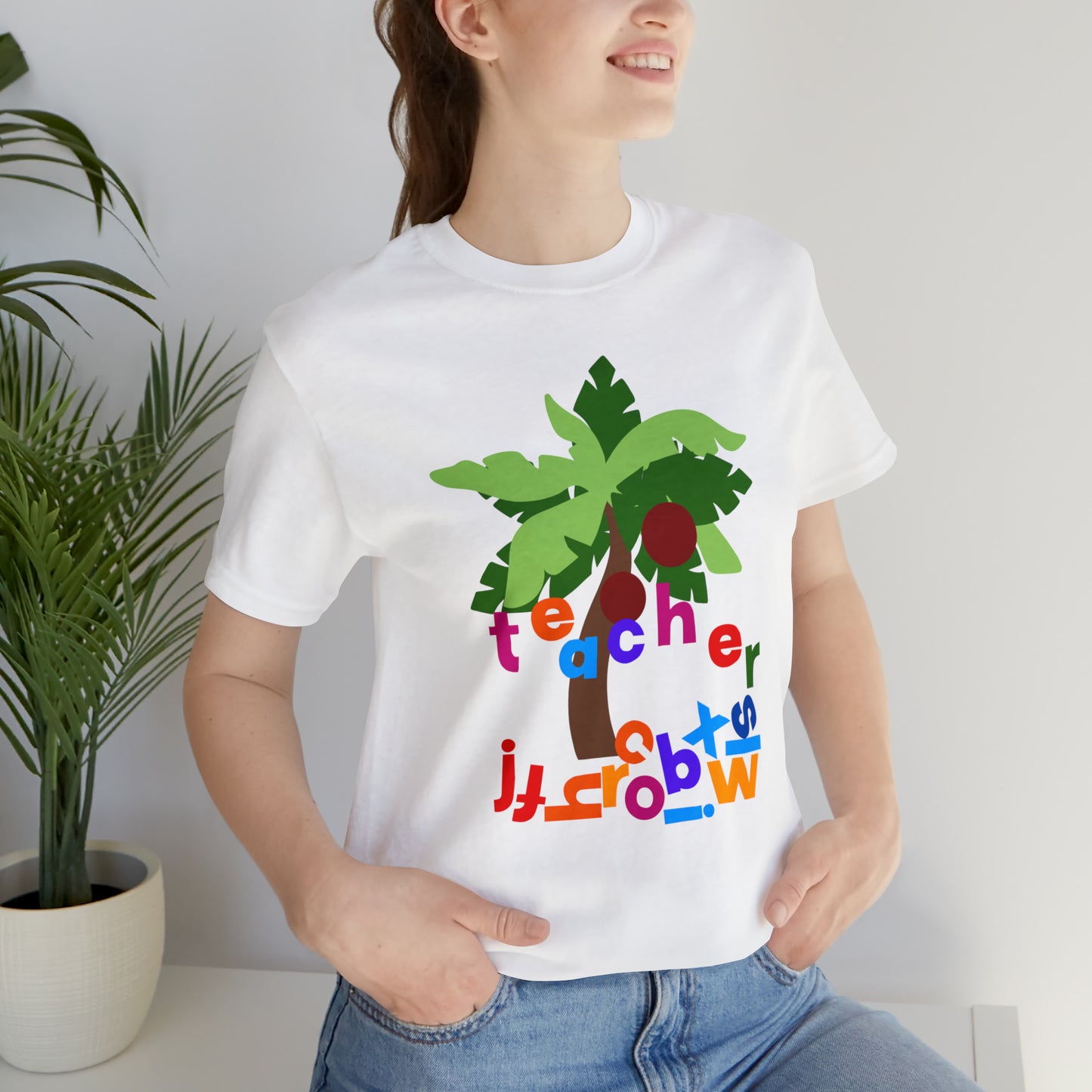 Chicka Chicka Teacher Unisex Jersey Short Sleeve Tee
