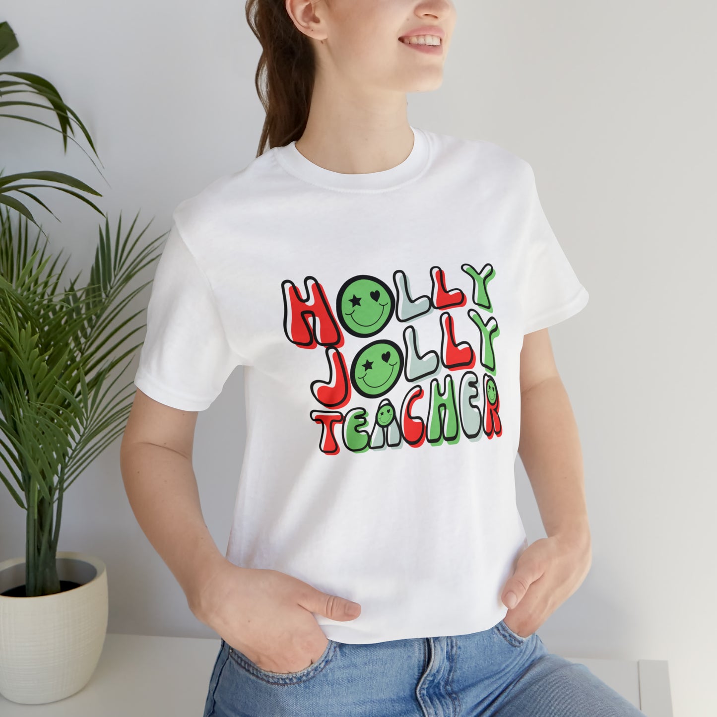 Holly Jolly Teacher Smiley Tee