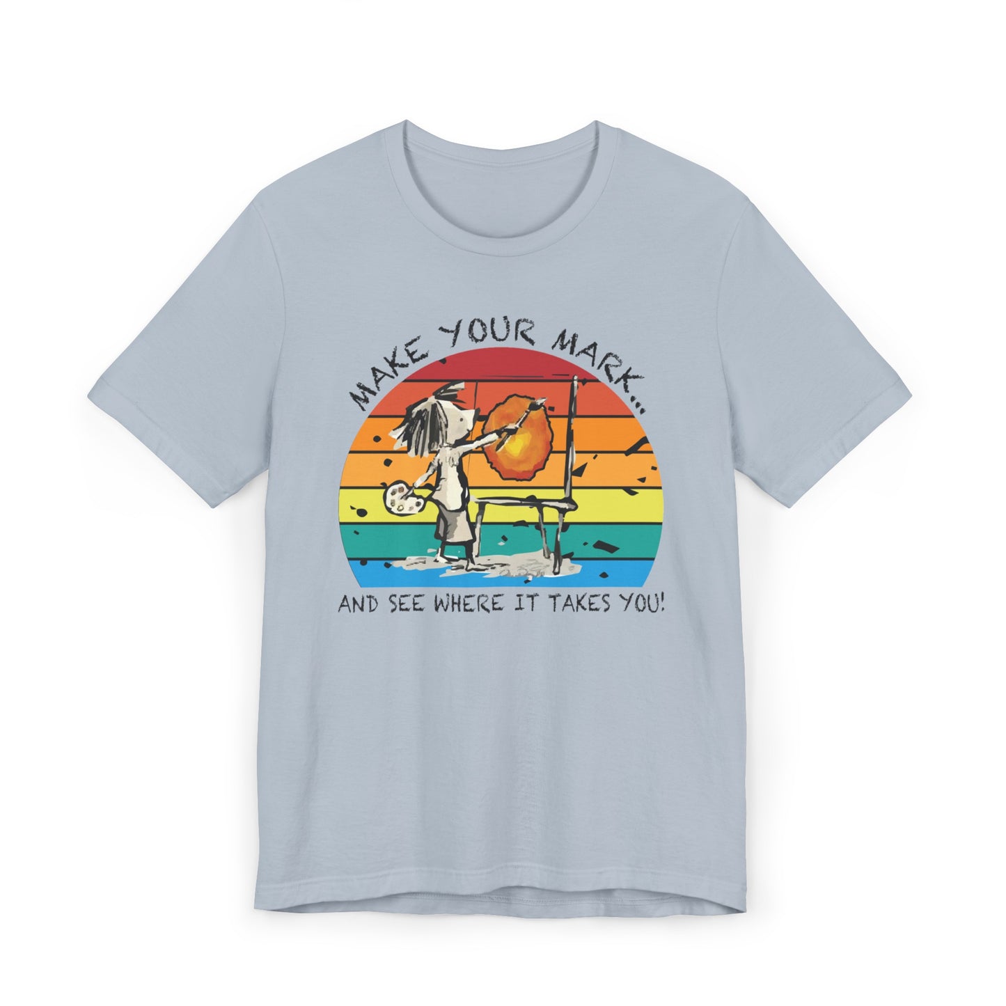 Make Your Mark Tee