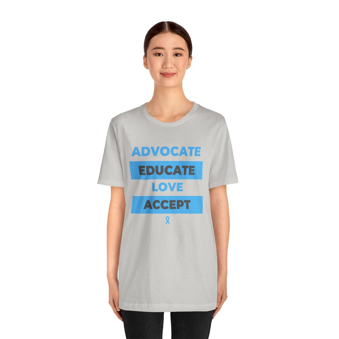 Advocate Educate Love Accept Unisex Jersey Short Sleeve Tee