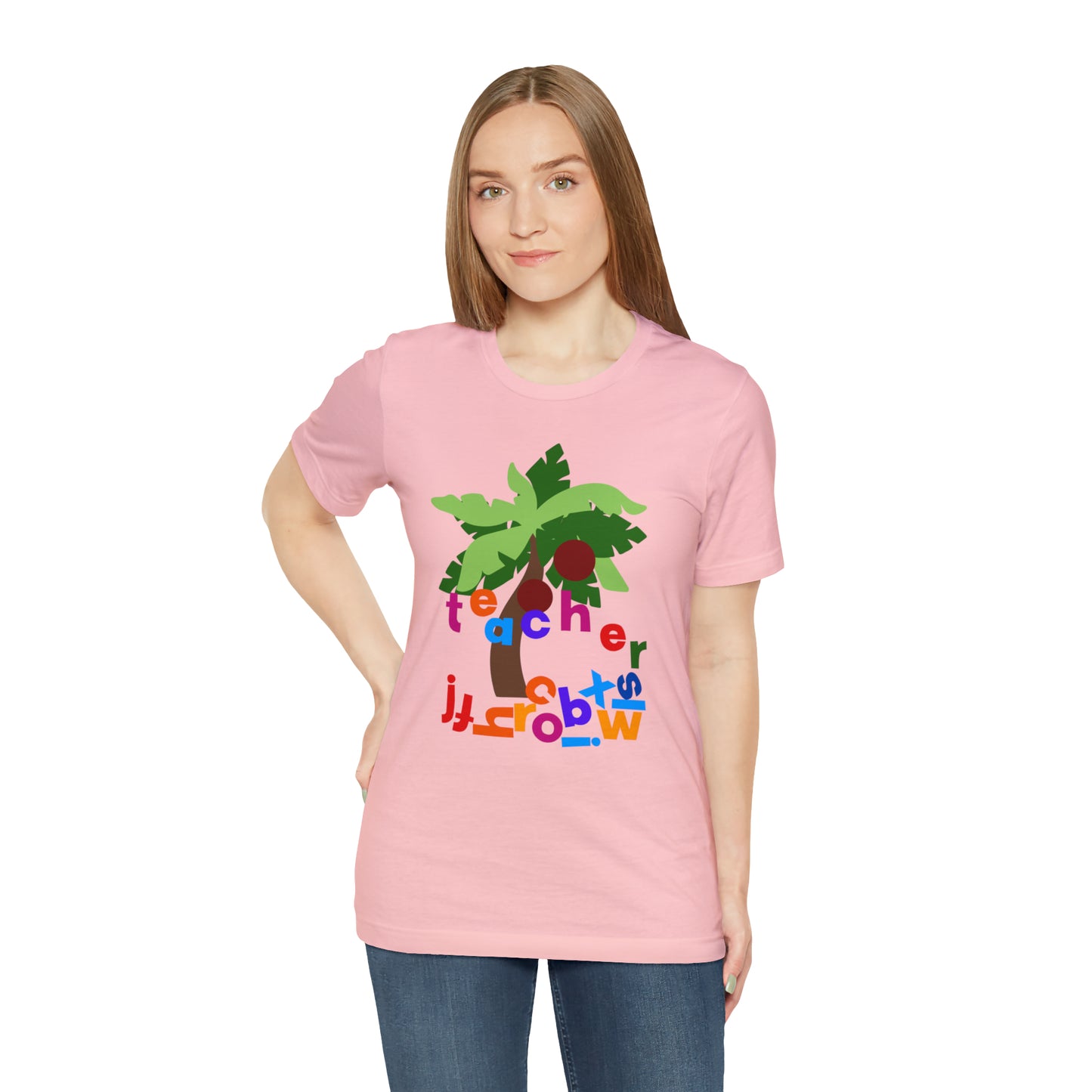 Chicka Chicka Teacher Unisex Jersey Short Sleeve Tee