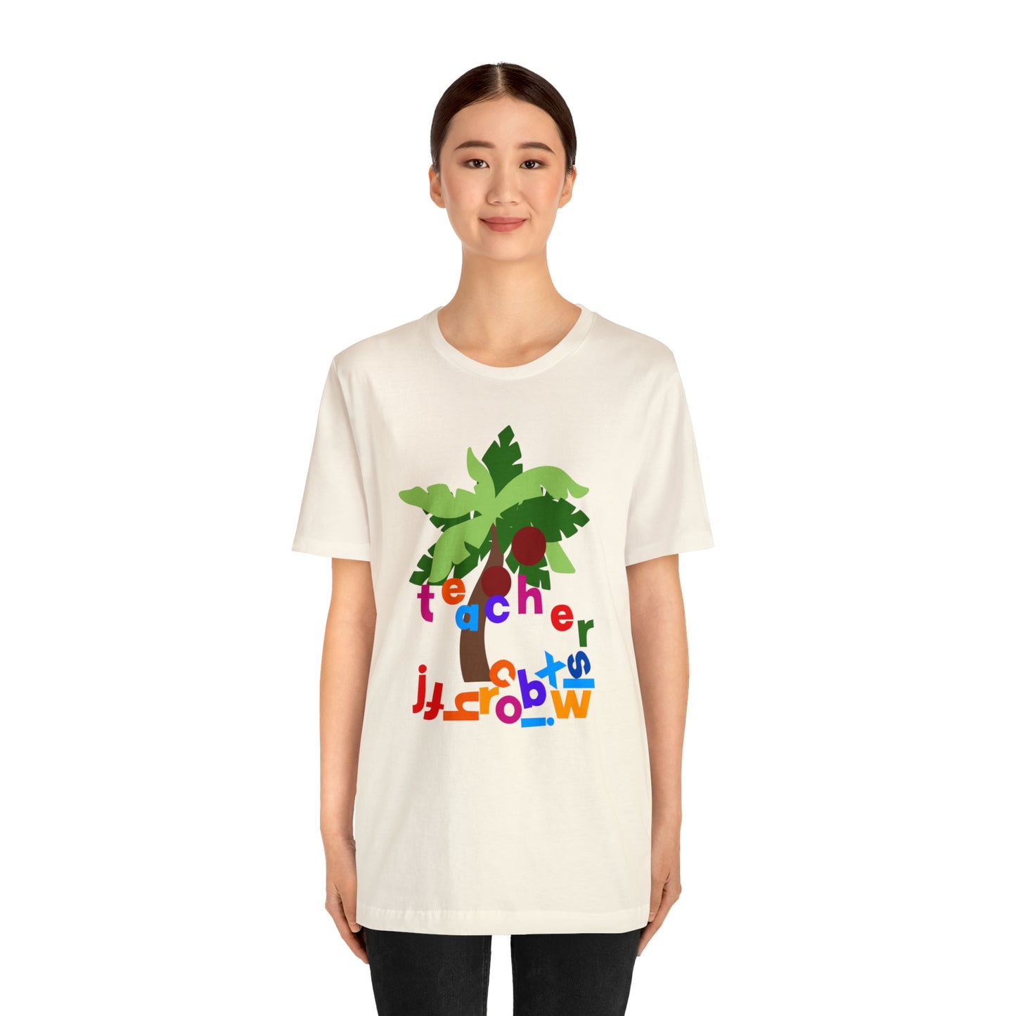 Chicka Chicka Teacher Unisex Jersey Short Sleeve Tee