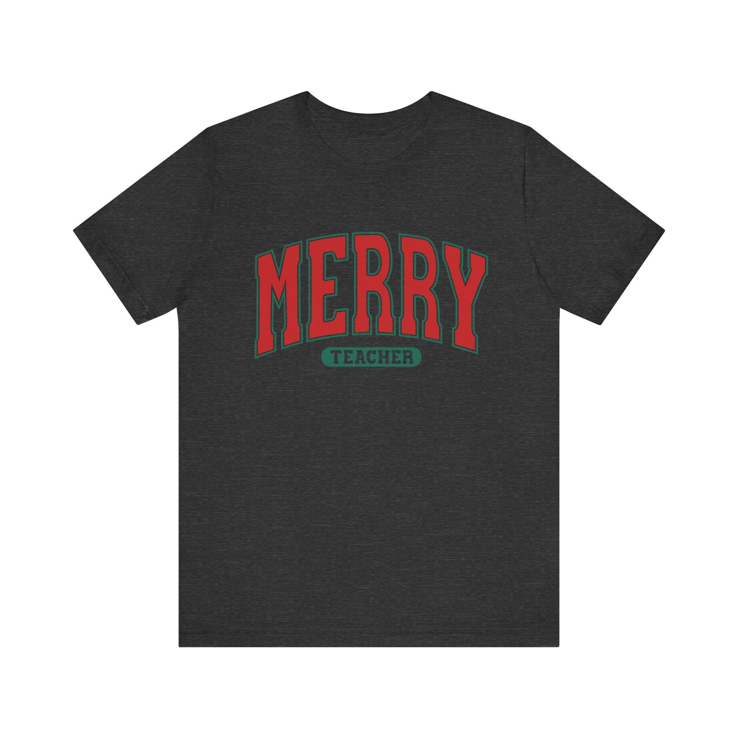 Merry Teacher Tee Red & Green Text