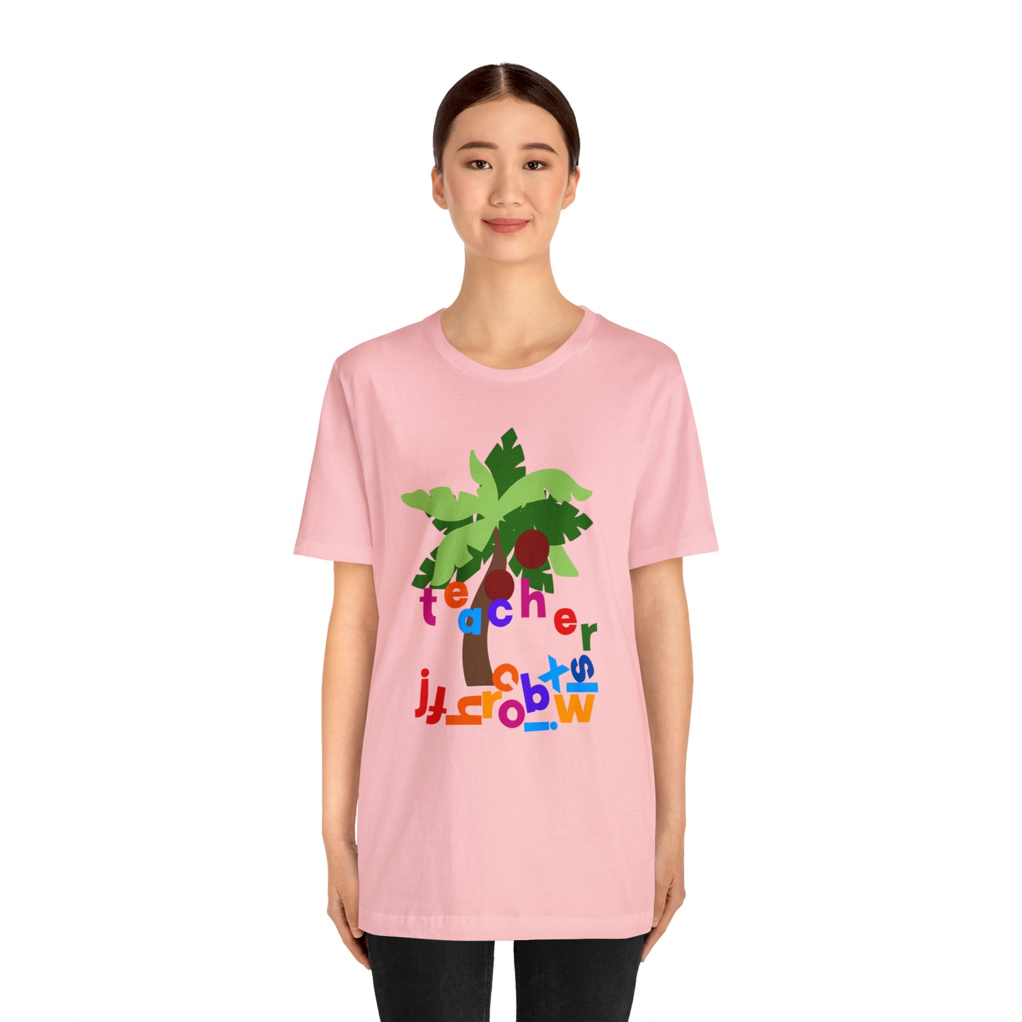 Chicka Chicka Teacher Unisex Jersey Short Sleeve Tee