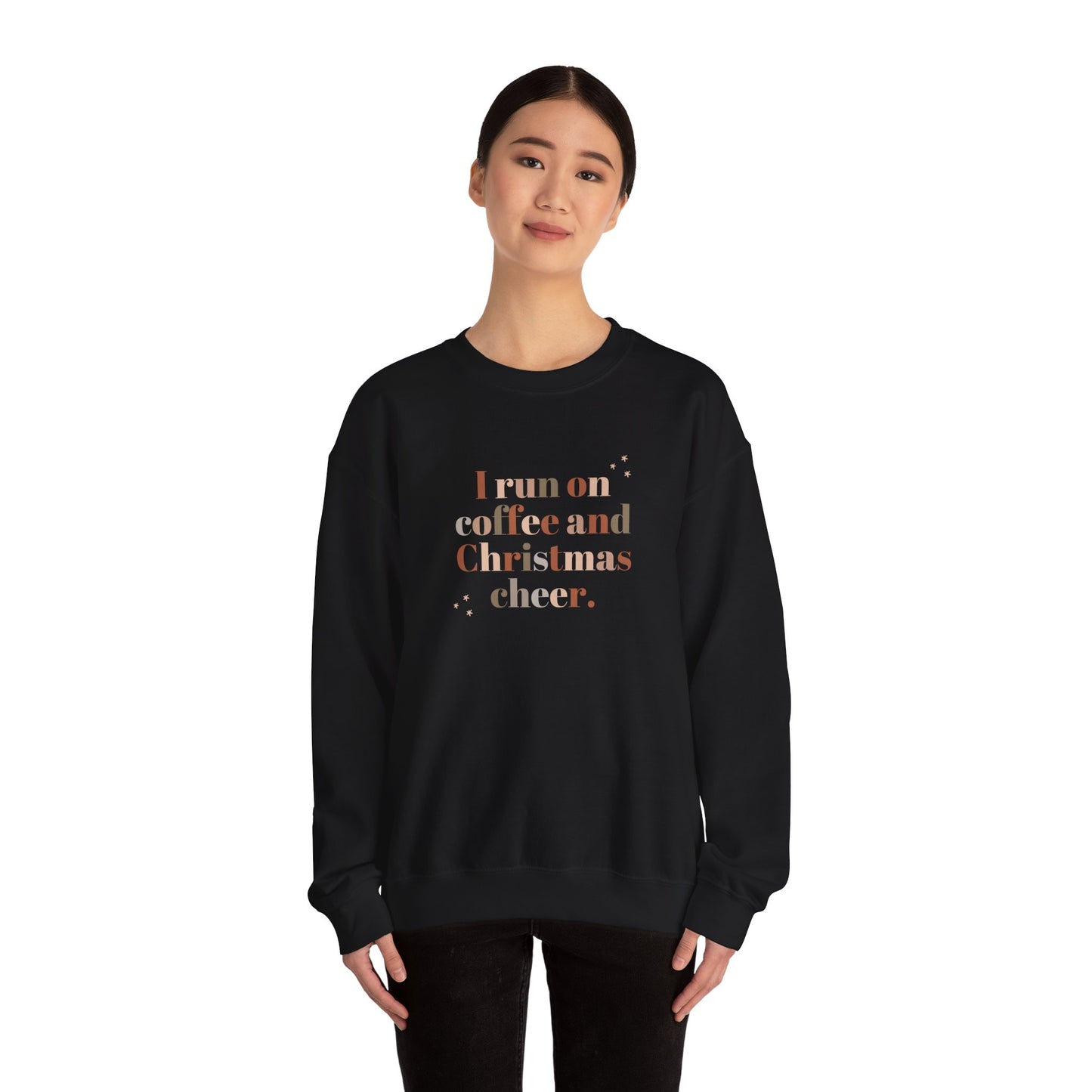 I Run on Coffee & Christmas Cheer Sweatshirt