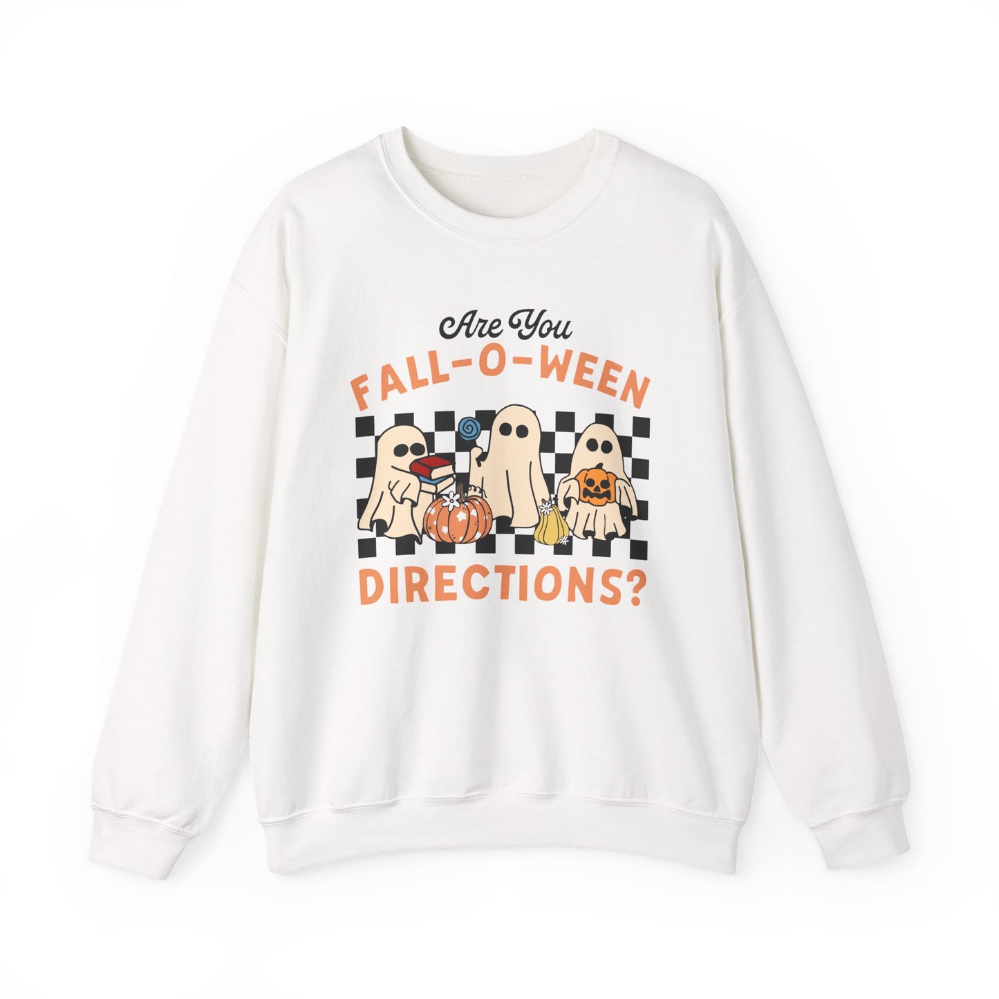 Are You Falloween Directions Sweatshirt