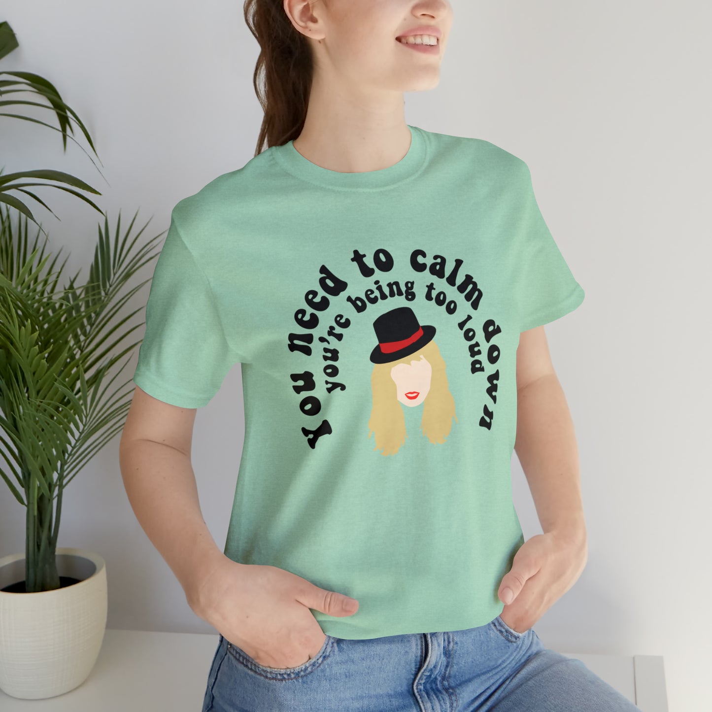 You Need to Calm Down Unisex Jersey Short Sleeve Tee