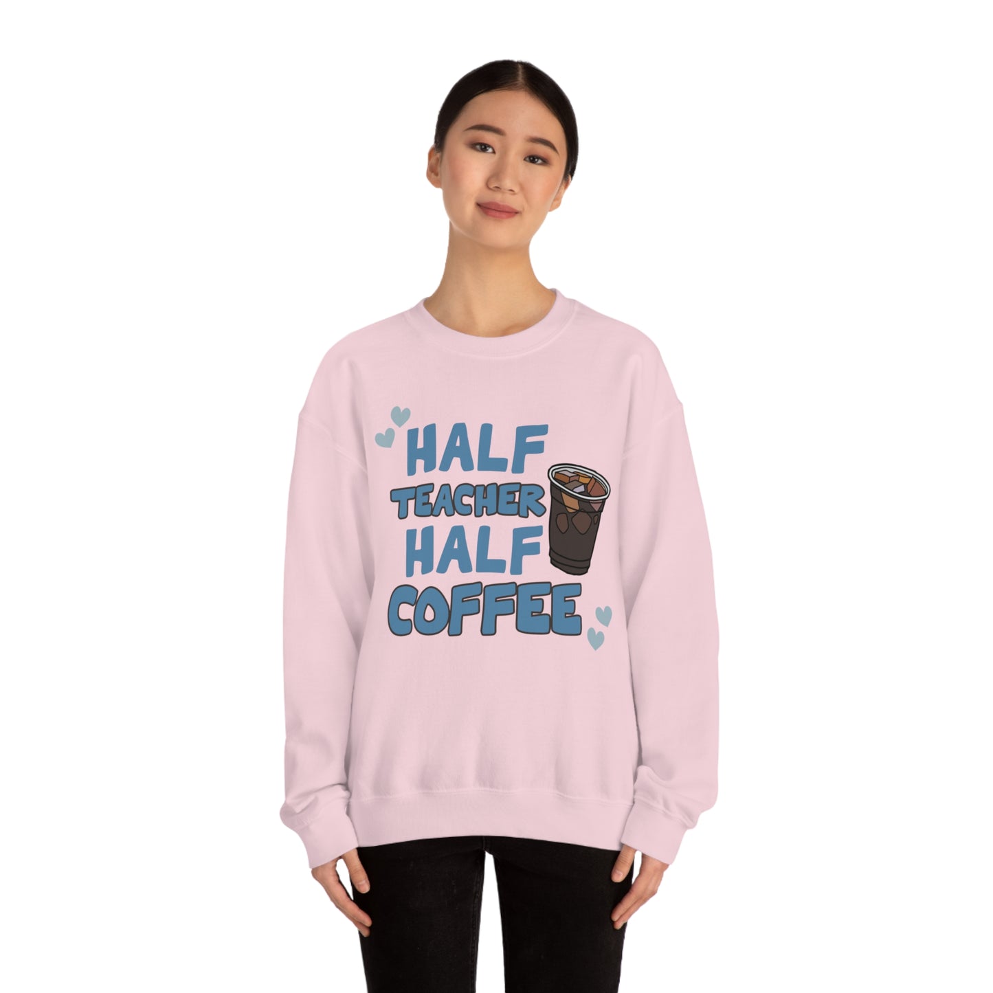 Half Teacher Half Coffee Unisex Heavy Blend™ Crewneck Sweatshirt