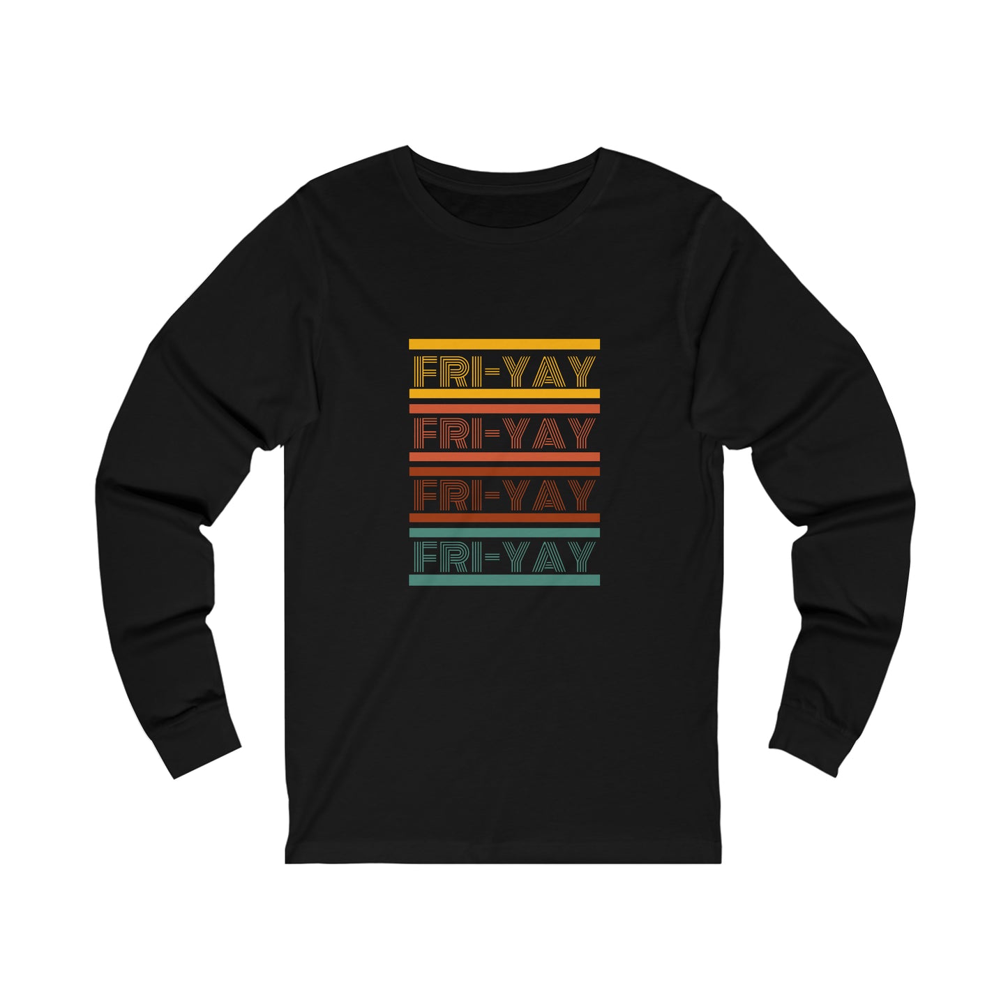 FRI-YAY Unisex Jersey Long Sleeve Tee