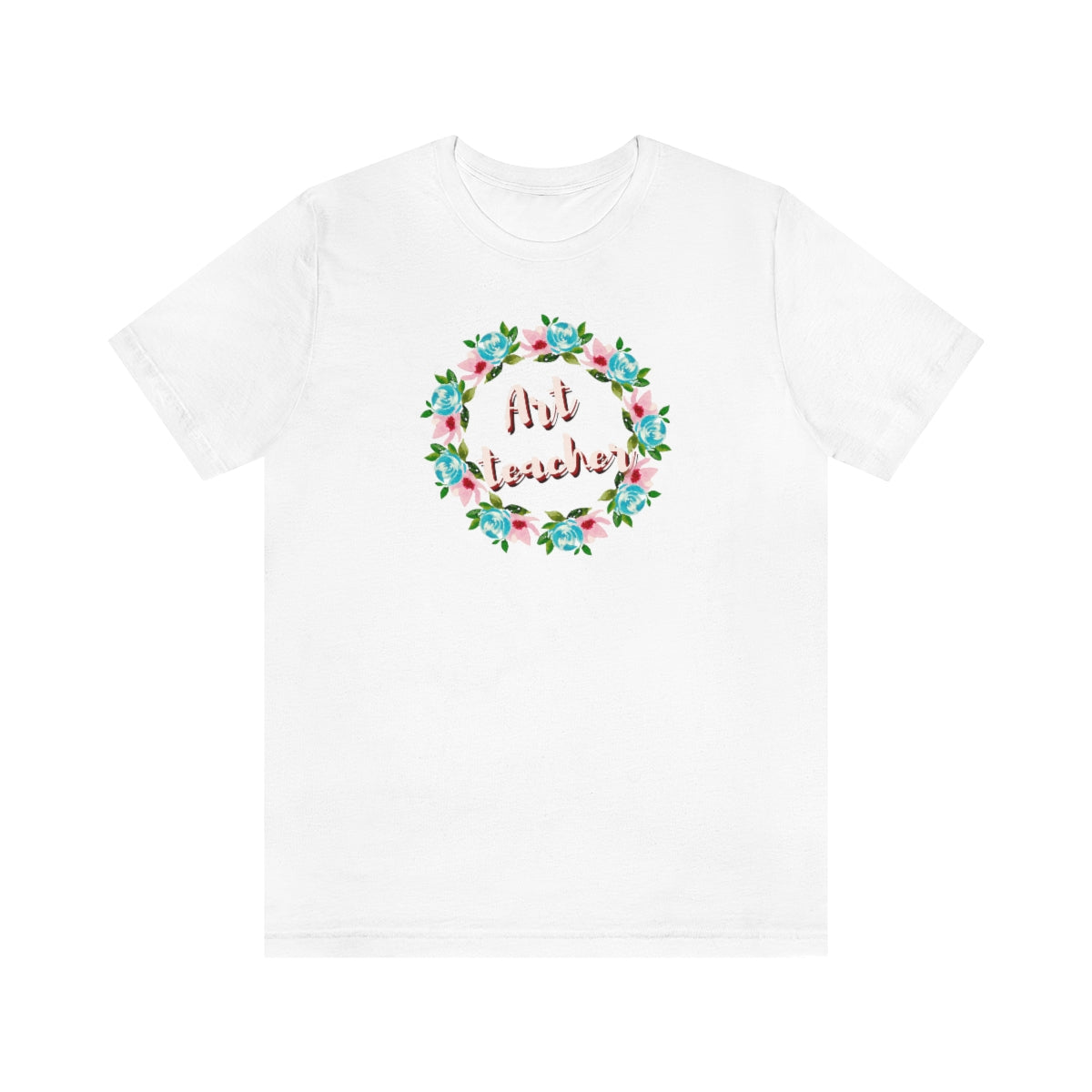 Art Teacher Floral Wreath Unisex Jersey Short Sleeve Tee