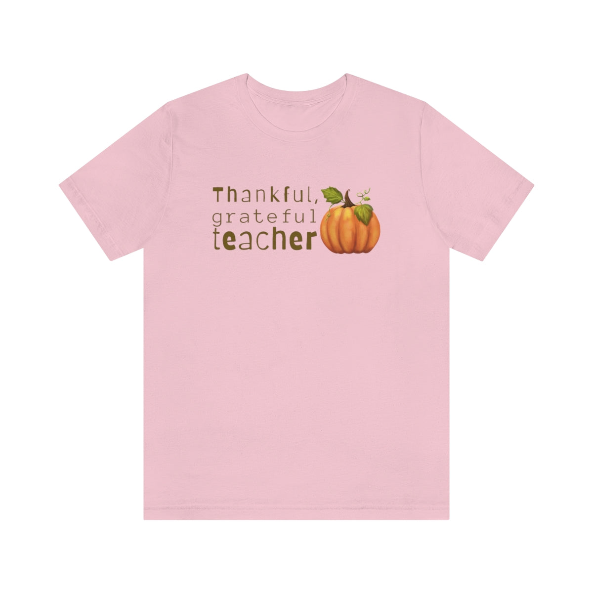 Thankful Grateful Teacher Unisex Jersey Short Sleeve Tee