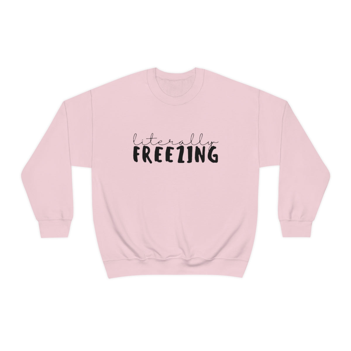 Literally Freezing Unisex Heavy Blend™ Crewneck Sweatshirt