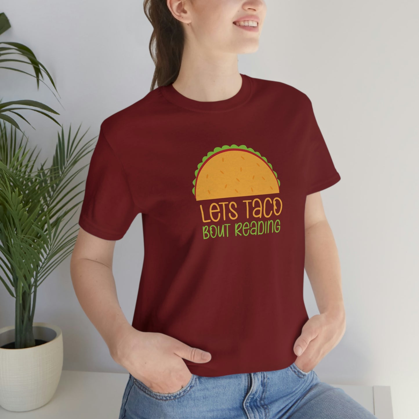 Let's Taco Bout Reading Unisex Jersey Short Sleeve Tee