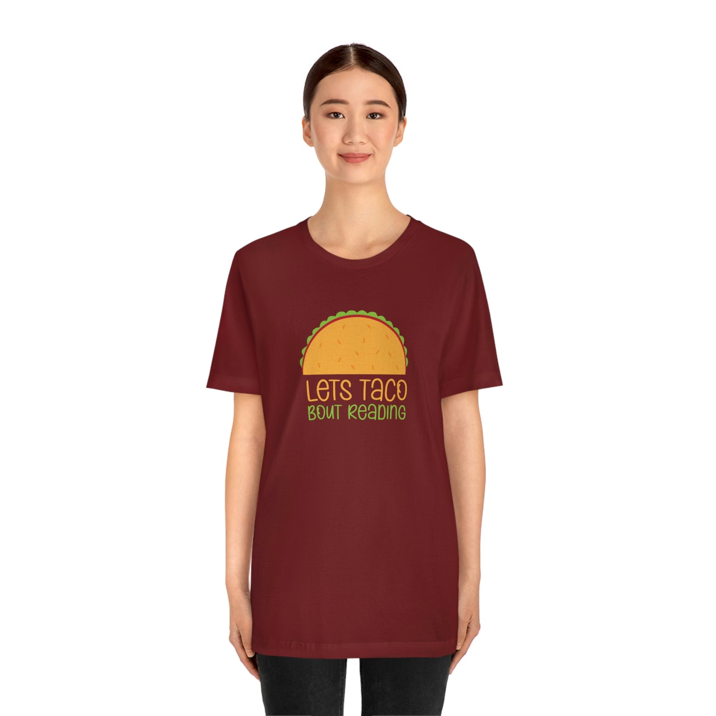 Let's Taco Bout Reading Unisex Jersey Short Sleeve Tee
