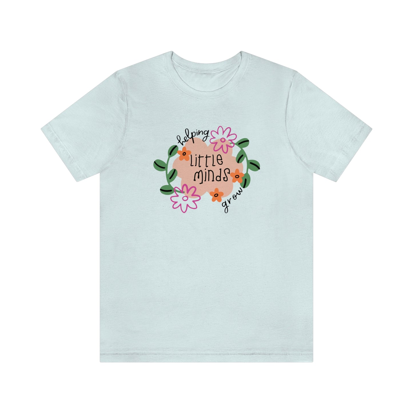 Helping Little Minds Grow Unisex Jersey Short Sleeve Tee
