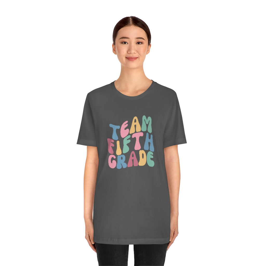 Team Fifth Grade Unisex Jersey Short Sleeve Tee