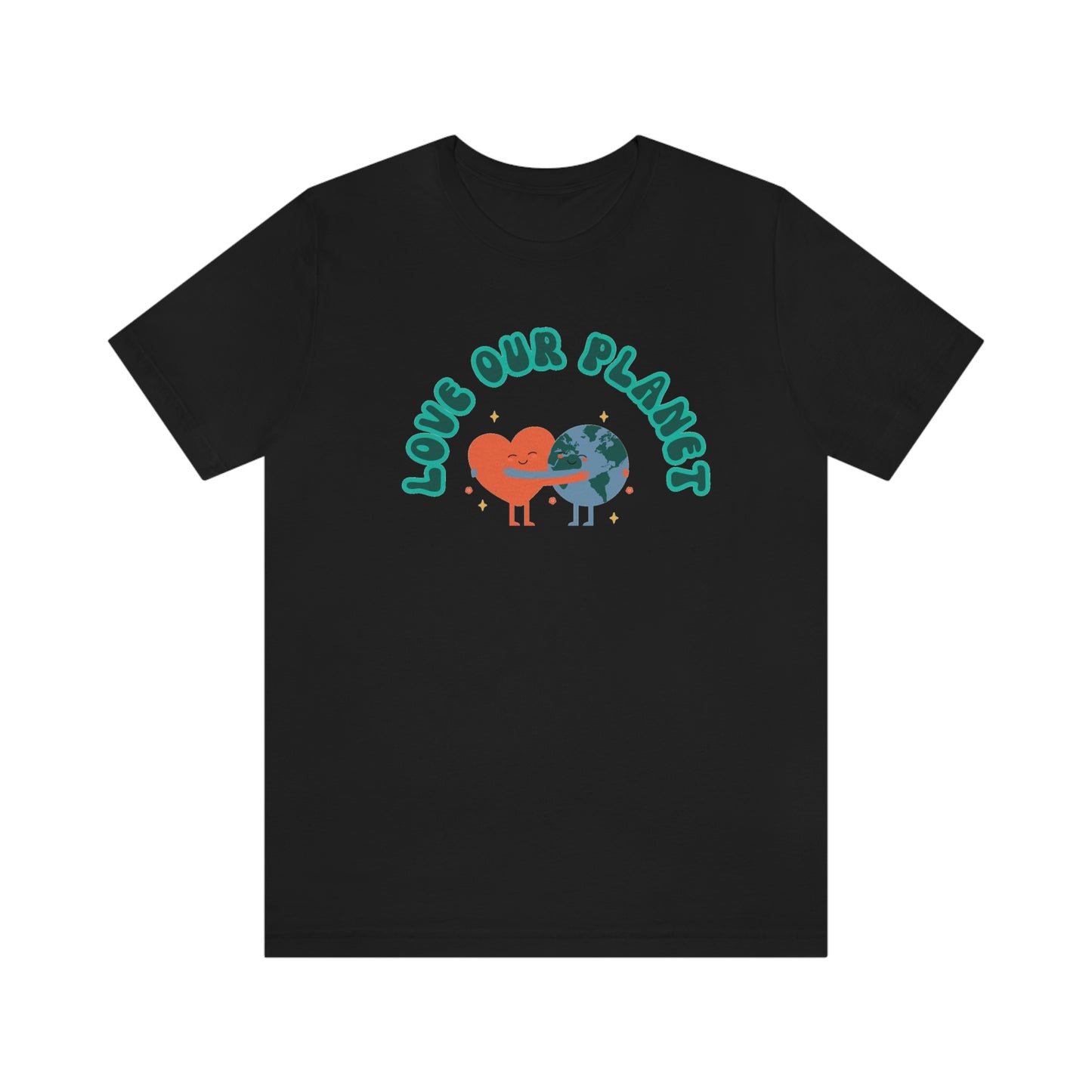 Love Our Planet Unisex Jersey Short Sleeve Tee