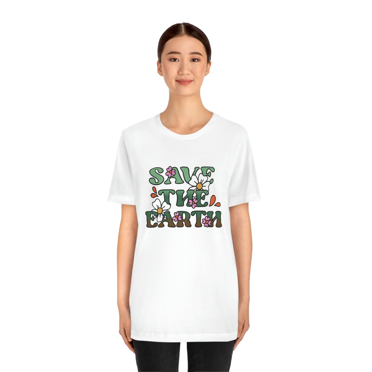 Save the Earth Unisex Jersey Short Sleeve Tee