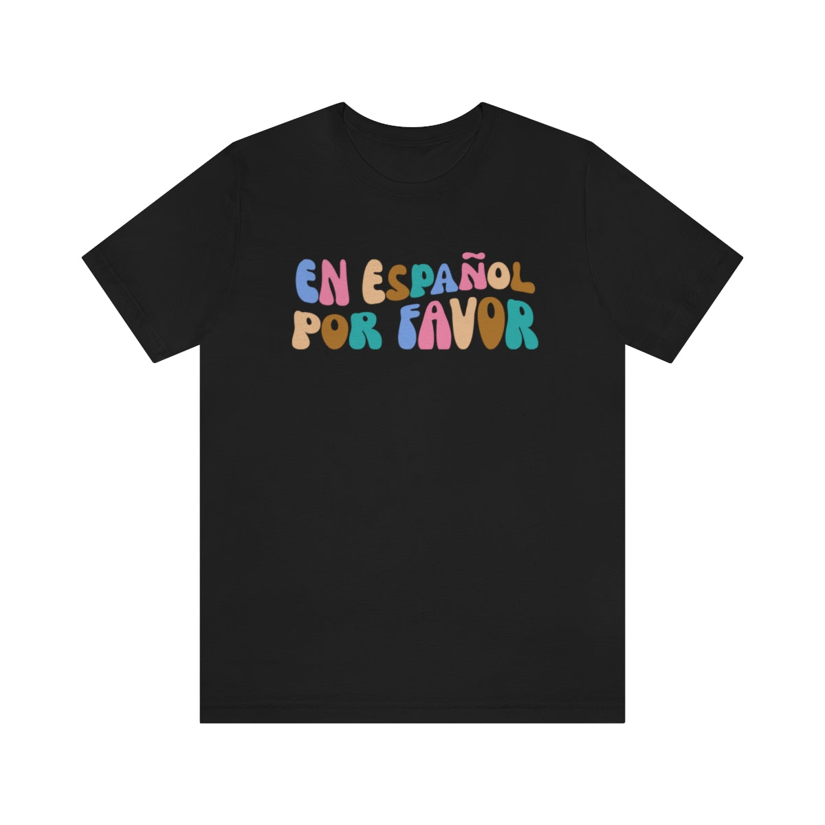 En Español Por Favor Unisex Jersey Short Sleeve Tee