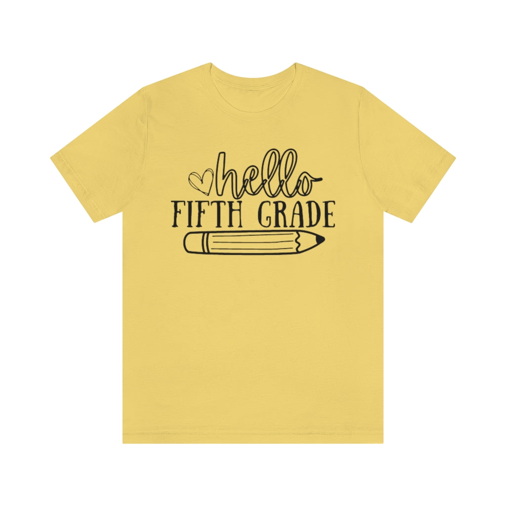 Hello Fifth Grade Unisex Jersey Short Sleeve Tee