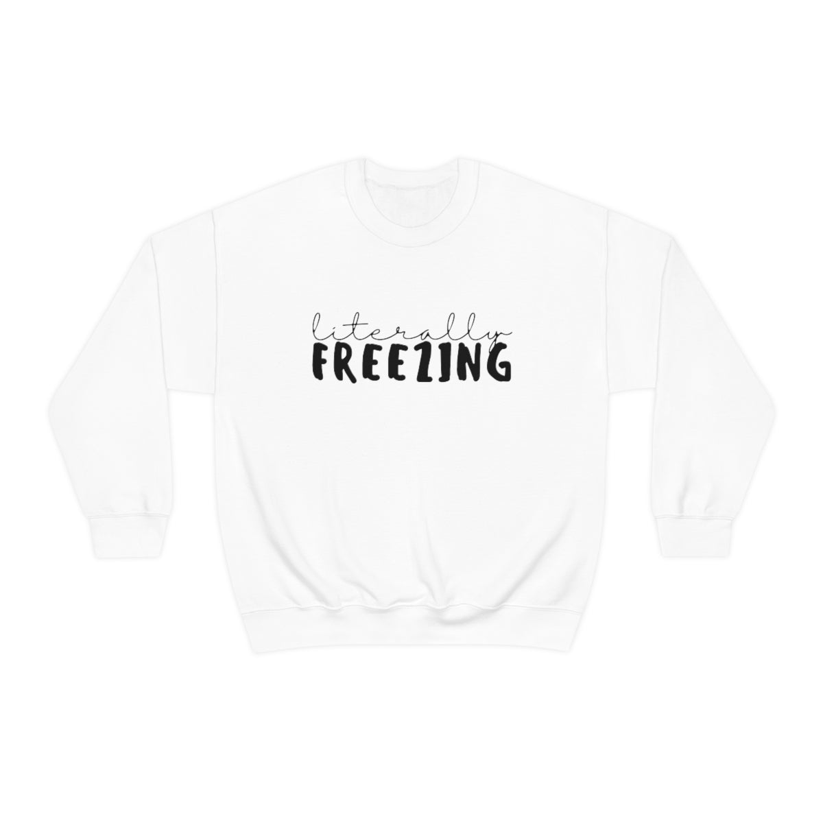 Literally Freezing Unisex Heavy Blend™ Crewneck Sweatshirt