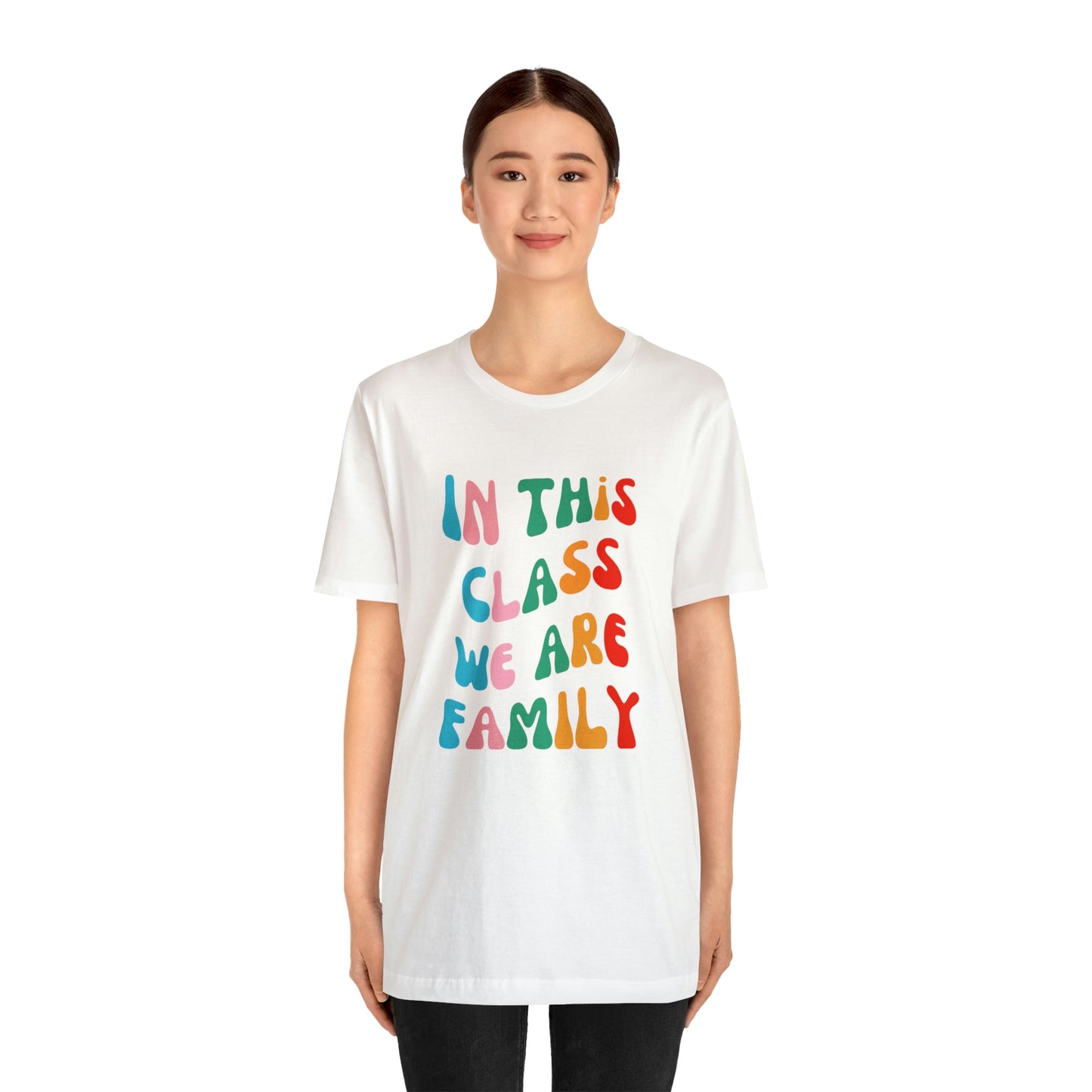 In This Class We Are Family Retro Unisex Jersey Short Sleeve Tee