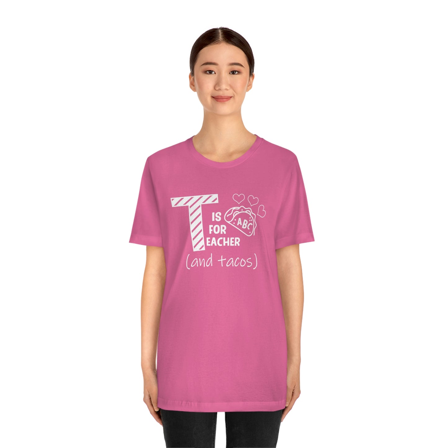 T is for Teacher and Tacos Unisex Jersey Short Sleeve Tee