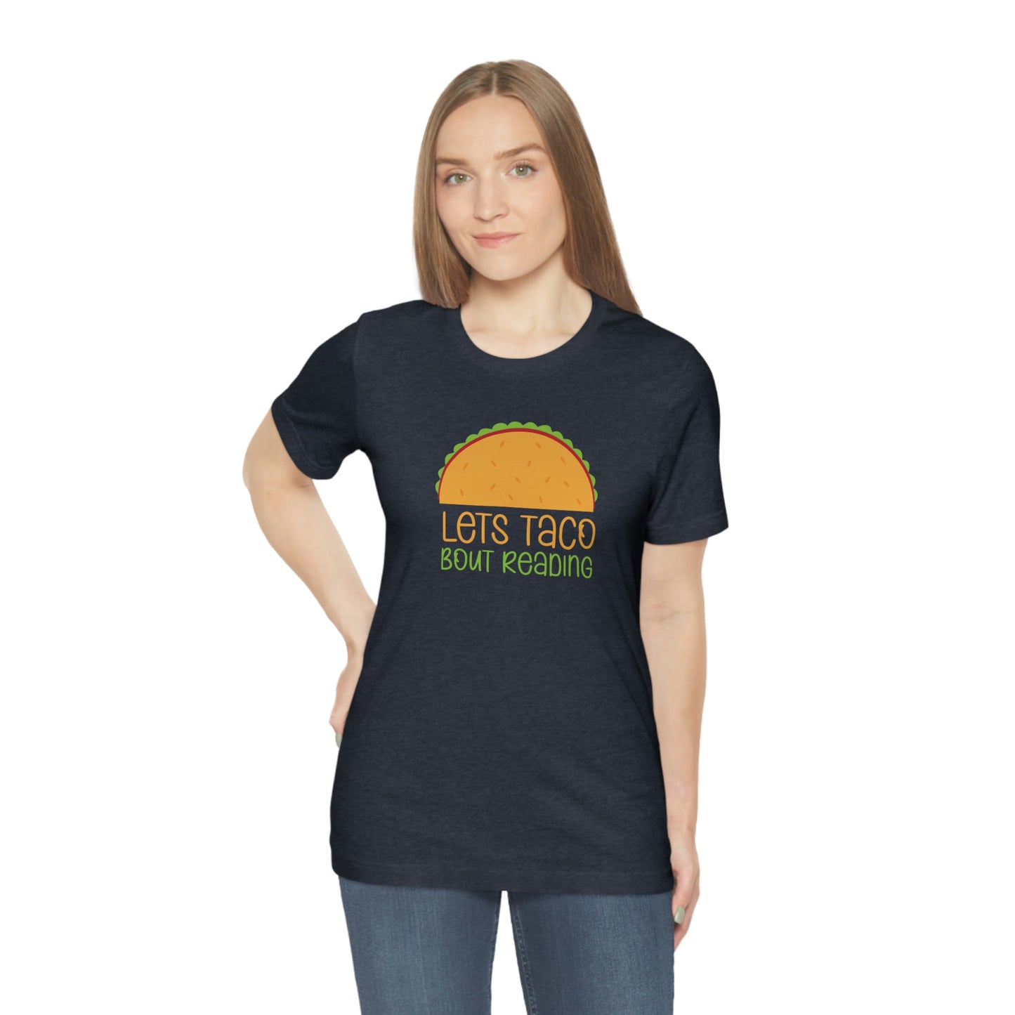 Let's Taco Bout Reading Unisex Jersey Short Sleeve Tee